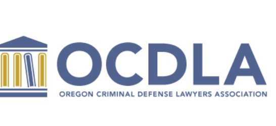 OCDLA Oregon Criminal Defense Lawyers Association